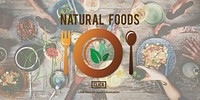 Natural Foods Eat Well Good Conservation Diner Concept