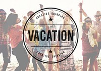 Vacation Carefree Leisure Freedom Relaxation Concept