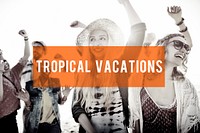 Summer Beach Friendship Holiday Tropical Vacation Concept