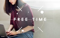 Free Time Holiday Available Relaxation Concept