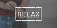 Relax Relaxation Peace Serenity Concept