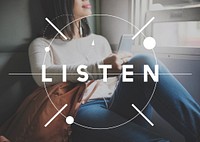 Listen Listening Music Communication Concept