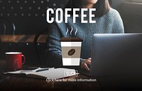 Coffee Cup Hot Beverage Morning Concept