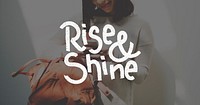 Rise Shine Development Improvement Success Concept