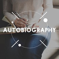 Autobiography Biography Story History Book Concept