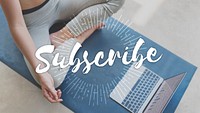 Subscribe Communication Marketing Membership Concept