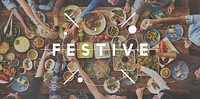 Festive Eating Delicious Food Party Celebration Concept