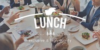 Lunch Out Food Meal Catering Cuisine Culinary Gourmet Concept