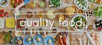 Quality Food Diet Eatting Nutrition Organic Value Concept