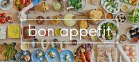 Bon Appetit Delicious Enjoy Gourmet Joy Tasty Concept