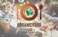 Organic Food Healthy Nourishment Concept