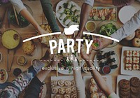 Party Celebration Meal Food Guest Concept