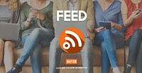 Feed Global Communication Announcement News Concept