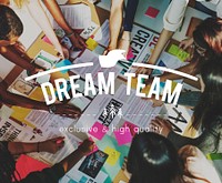 Dream Team Collaboration Togetherness Association Concept