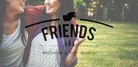 Friends Friendship Relation Companionship Friendliness Concept
