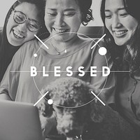 Blessed Believe Bless Blessing Care Faith Concept