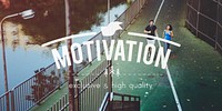 Motivation Motivate  Aspiration Development Inspiration Concept