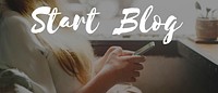 Start Blog Blogging Content Information Web Post Concept