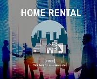 Home Rental House Property Rent Concept