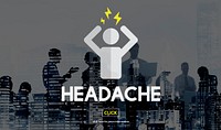 Headache Ilness Sick Sad Migraine Concept