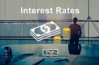 Interest Rates Economy Financial Percentage Concept