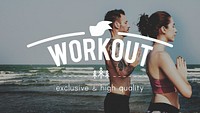 Work Out Activity Fitness Fit Wellness Exercise Concept
