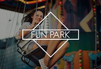 Fun Park Fair Amusement Happiness Pleasure Activities Concept