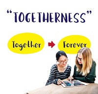 Togetherness Friendship Sharing Caring Concept