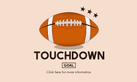 Touchdown Sport American Football Power Speed Strategy Concept