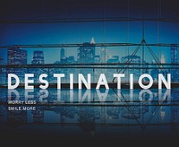 Destination Direction Place Travel Location Concept