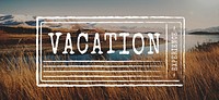 Travel Holiday Wanderlust Trip Concept