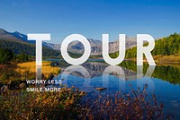 Tour Tourism Touring Tourist Travel Sightseeing Concept
