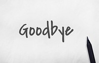 Goodbye Farewell Phrase Saying Leave Later Concept