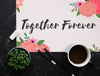 Together Forever Love Letter Message Words Graphic