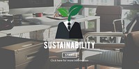 Sustainability Think Green Ecology Environment Concept