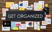 Get Organized Management Strategy Concept
