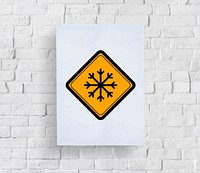 Cold Weather Sign Attention Banner Put in Concrete Wall