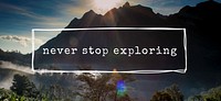 Never Stop Exploring Travel Word Graphic