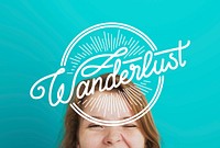 Young Adult Woman with Face Expression Wanderlust Word Graphic