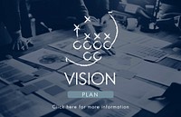 Vision Ideas Inspiration Direction Dreams Goals Concept