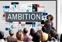 Ambition Aspiration Business Vision Goals Concept