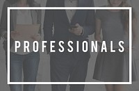 Professionals Business People Expert Accomplished Concept