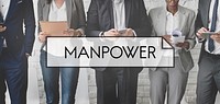 Manpower People  Company Worker Employment Concept