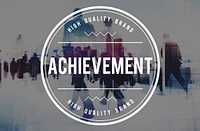 Achievement Attainment Success Victory Concept