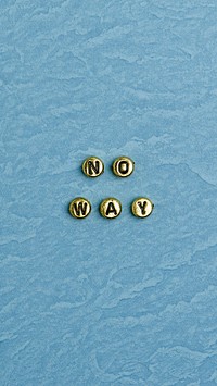 No way beads text typography 