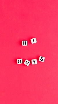 HI GUYS beads text typography on red
