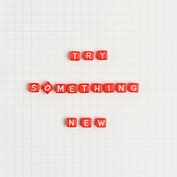 TRY SOMETHING NEW beads message typography