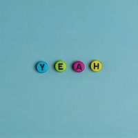 Yeah word text beads typography
