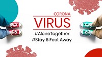 Alone together during coronavirus pandemic social banner mockup