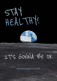Stay healthy, it&#39;s gonna be ok during coronavirus pandemic poster template vector